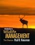 Introduction to Wildlife Management: The Basics