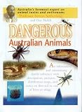 Dangerous Australian Animals: Cautionary Tales with First Aid and Management