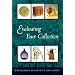 Evaluating Your Collection: The 14 Points of Connoisseurship (Winterthur Decorative Arts Series)
