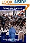 Don Troiani's Regiments & Uniforms of the Civil War