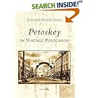 Click here to buy Petoskey In Vintage Postcards (MI) (Postcard History Series) by C.S. Wright.