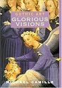 Gothic Art: Glorious Visions (Perspectives) (Trade Version)