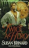 Twice a Hero