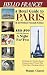 Hello France! A Hotel Guide to Paris & 25 Other French Cities, $50-$90 (45-90 Euros) a Night for Two (Hello! Budget Hotel Guides) by Margo Classe