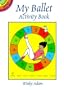 My Ballet Activity Book (Dover Little Activity Books)