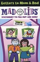 Letters to Mom  &  Dad Mad Libs