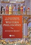 An Illustrated Brief History of Western Philosophy