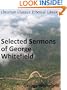 Selected Sermons of George Whitefield - Enhanced Version