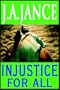 Injustice For All