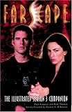 Farscape: The Illustrated Season 3 Companion (Farscape: The Illustrated Season Companion)