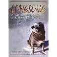Lonesome: Memoirs of a Wilderness Dog