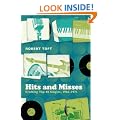 Hits and Misses: Crafting Top 40 Singles, 1963-1971