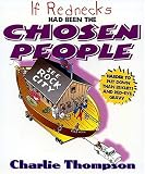 If Rednecks Had Been the Chosen People