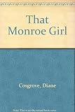 That Monroe girl