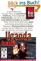 Uganda, Ruanda, Ruwenzori. Reisehandbuch