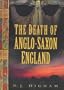 The Death of Anglo-Saxon England