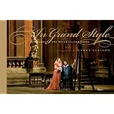 in grand style the glory of the metropolitan opera