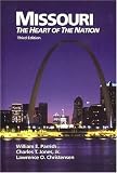 Missouri: The Heart of The Nation