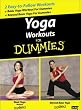 Yoga Workouts for Dummies: Basic Yoga & Beyond Basic Yoga