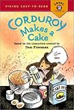 Corduroy Makes a Cake (Viking Easy-to-Read)