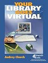 Your Library Goes Virtual