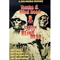 Tombs of the Blind Dead/Return of the Blind Dead