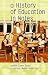 A History of Education in Wales (University of Wales Press - Writers of Wales)