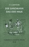 Der Sandmann. Das �de Haus: Nachtst�cke - Ernst Theodor Amadeus Hoffmann