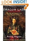 Dragon Lady: The Life and Legend of the Last Empress of China