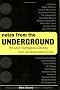 Notes from the Underground: The Most Outrageous Stories from the Alternative Press