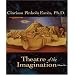 Theatre of the Imagination Volume Two