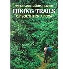 Hiking Trails of Southern Africa (South African Travel and Field Guides) by Willie Olivier and Sandra Olivier