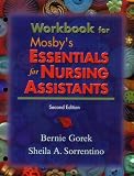 Workbook to Accompany Mosby's Essentials for Nursing Assistants, 2e