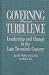 Books : Governing Through Turbulence: Leadership and Change in the Late Twentieth Century