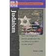 Judaism (How to Respond) (How to Respond) by Erwin J. Kolb