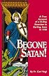 Begone Satan