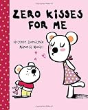 Zero Kisses for Me Kissing Me