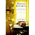 Period Kitchens: A Practical Guide to Period-Style Decorating (Period Companions) by  Judith Miller