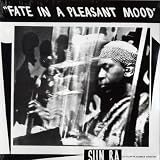 Fate In A Pleasant Mood (180 Gram Vinyl)