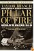 Pillar of Fire : America in the King Years 1963-65 (America in the King Years)