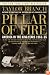 Pillar of Fire : America in the King Years 1963-65 (America in the King Years)
