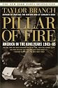 Pillar of Fire : America in the King Years 1963-65
