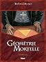G�ometrie mortelle