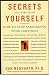 Search : Secrets You Keep from Yourself: How to Stop Sabotaging Your Happiness
