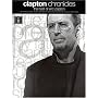 Clapton Chronicles - The Best of Eric Clapton