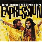 Expression by Derrick Lara and Beres Hammond