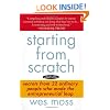 Starting From Scratch: Secrets from 22 Ordinary People Who Made the Entrepreneurial Leap