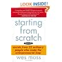 Starting From Scratch: Secrets from 22 Ordinary People Who Made the Entrepreneurial Leap