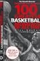 100 GREATEST BASKETBALL MOMENTS OF ALL TIME