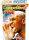 Competitive Fire